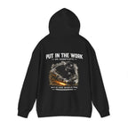 Trade Marked Hoodie "Put In The Work"