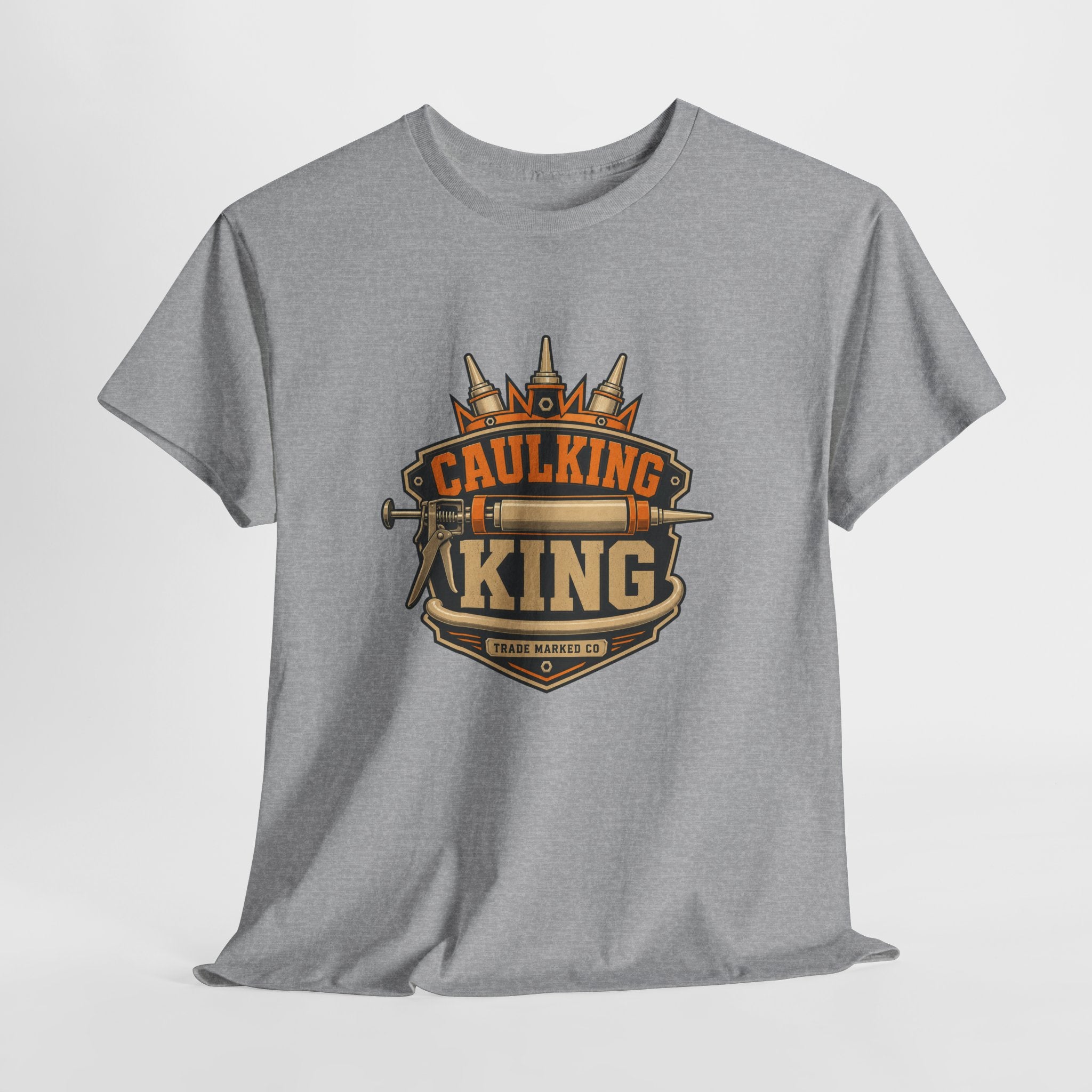 Caulking King T-Shirt — Funny Handyman Crown Logo Tee for Contractors