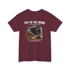 "Put In The Work"  Graphic T‑Shirt