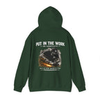 Trade Marked Hoodie "Put In The Work"