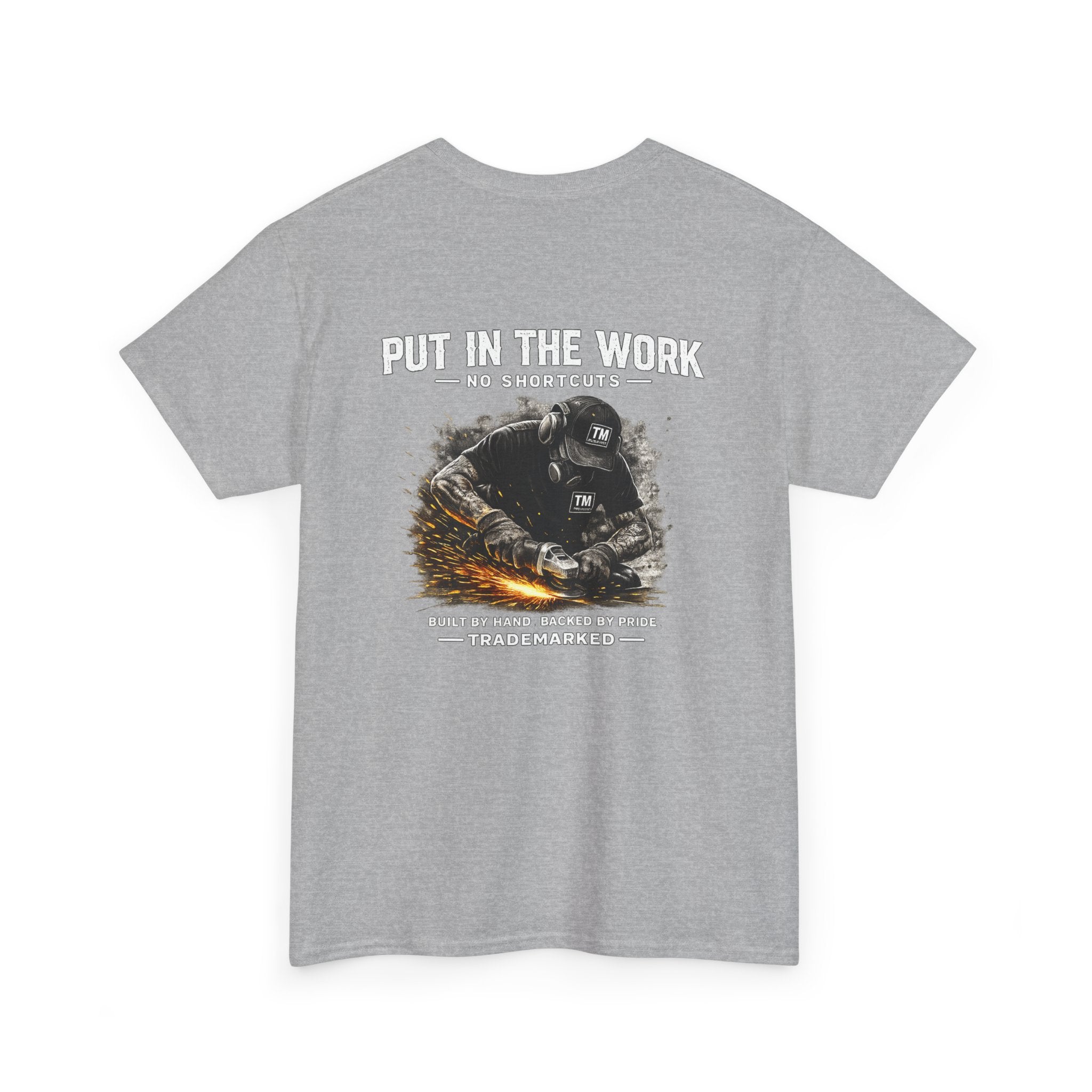 "Put In The Work"  Graphic T‑Shirt