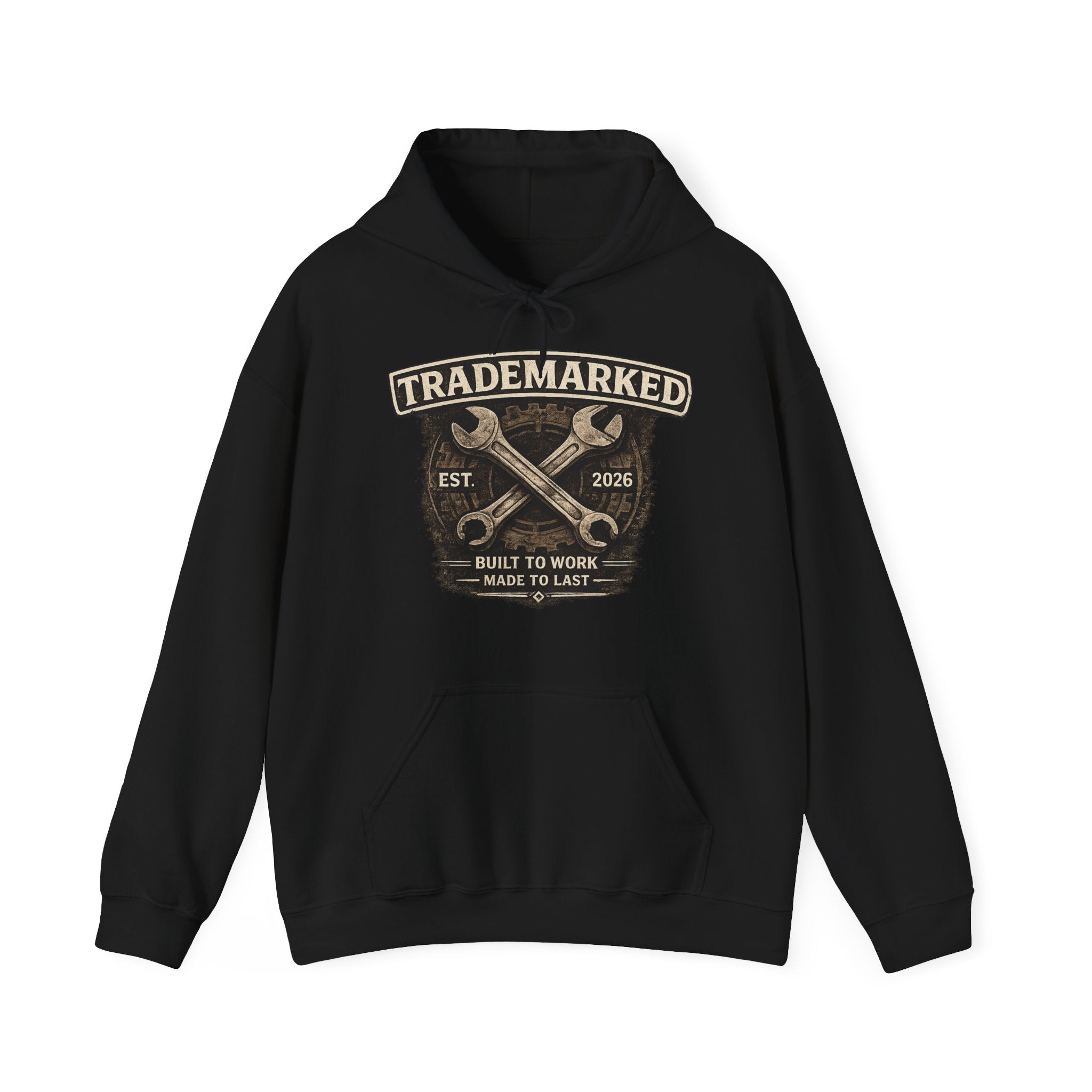 Trademarked Built To Work Hoodie