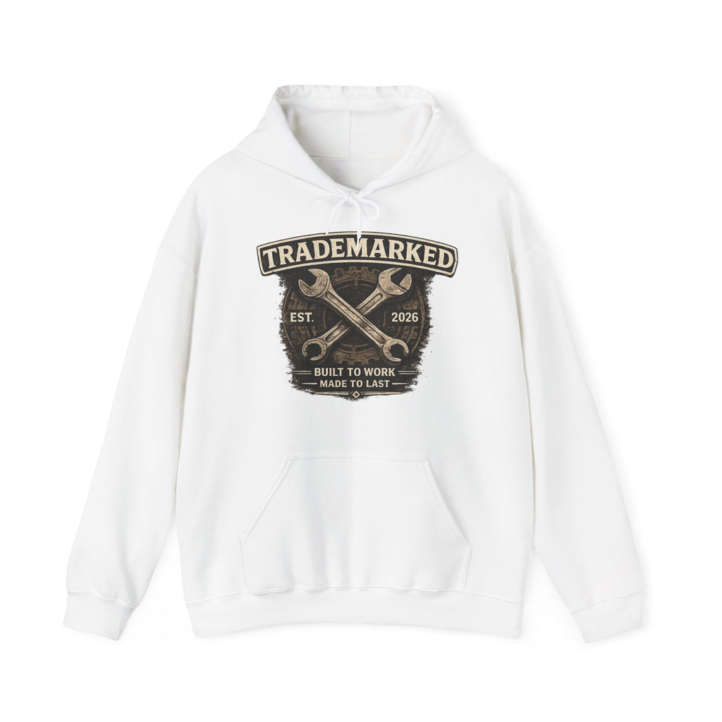 Trademarked Built To Work Hoodie