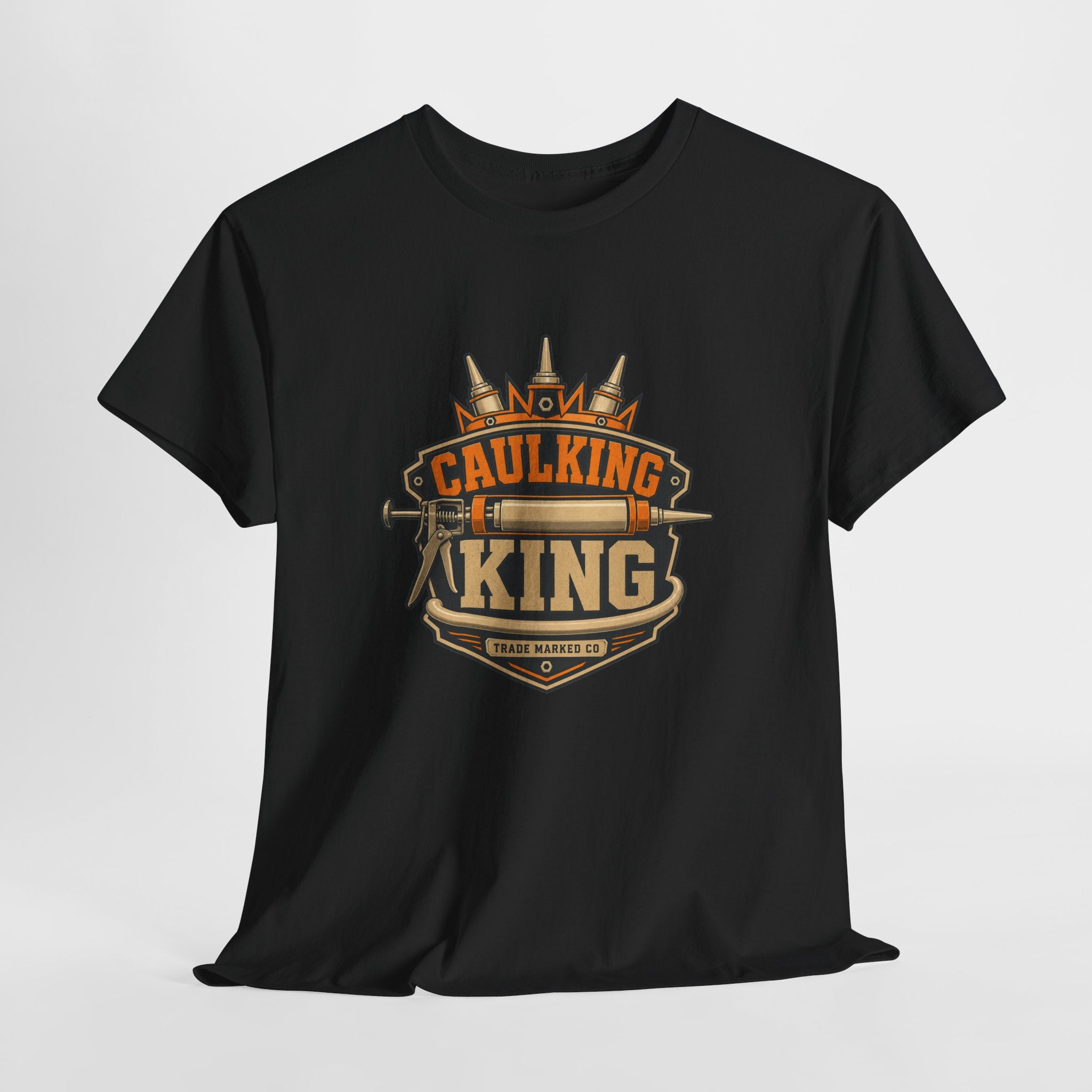 Caulking King T-Shirt — Funny Handyman Crown Logo Tee for Contractors