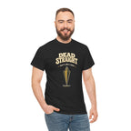 Dead Straight Tee —  ("Dead Straight — That's How I Roll")