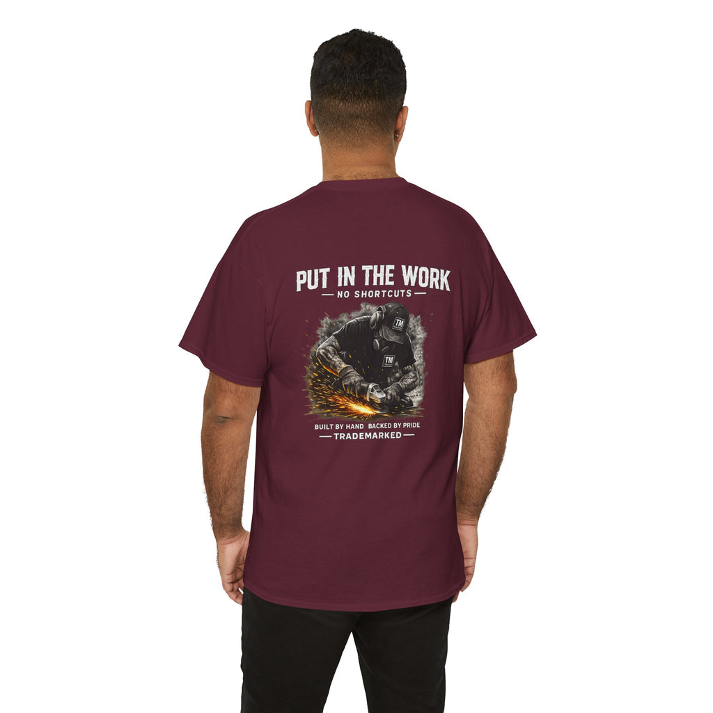 "Put In The Work"  Graphic T‑Shirt