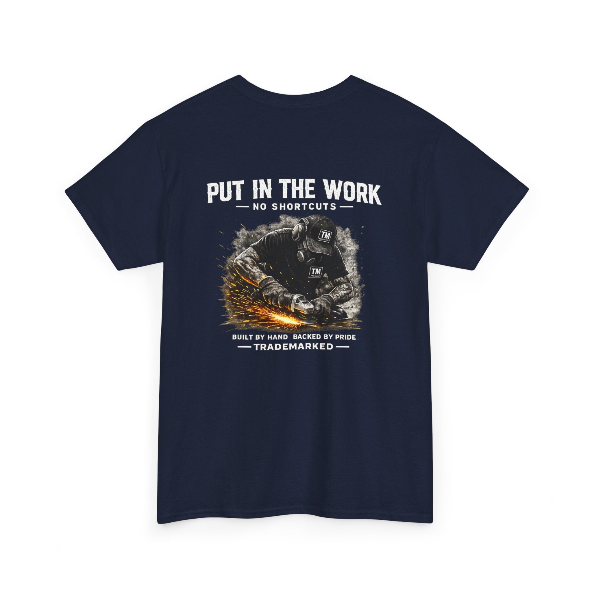 "Put In The Work"  Graphic T‑Shirt