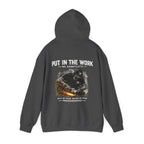 Trade Marked Hoodie "Put In The Work"