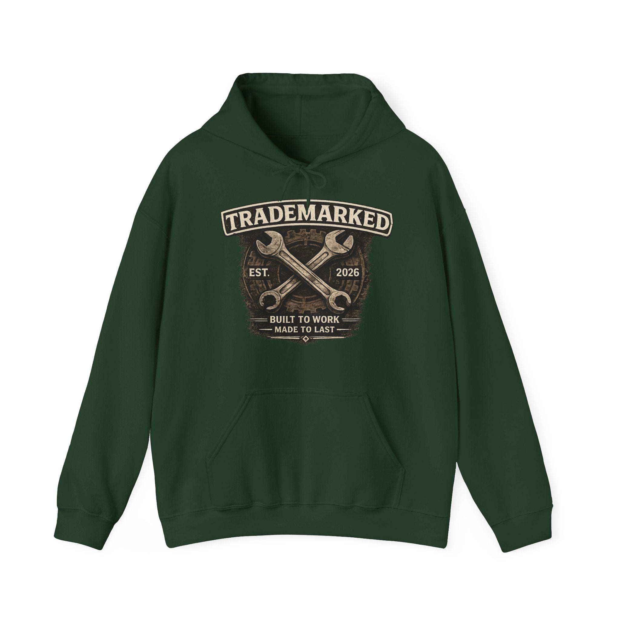 Trademarked Built To Work Hoodie