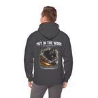 Trade Marked Hoodie "Put In The Work"